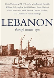 Lebanon: Through Writers&#39; Eyes (Ed. Gorton)