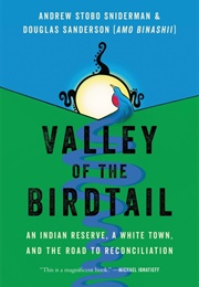 Valley of the Birdtail (Andrew Stobo Sniderman)