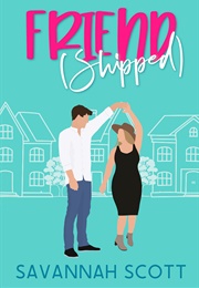 Friendshipped (Savannah Scott)