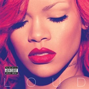 Loud (Rihanna, 2010)
