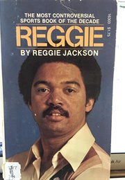 Reggie (Reggie Jackson)