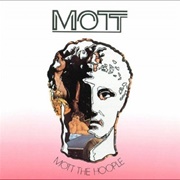 Mott - Mott the Hoople