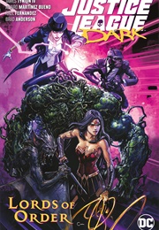 Justice League Dark: Lords of Order (James Tynion IV)
