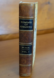Lectures on the Elements of Chemistry (Joseph Black)