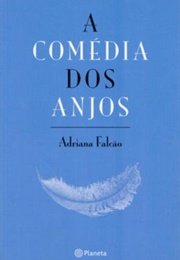 Comédia Dos Anjos (Adriana Falcão)