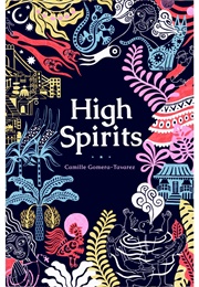 High Spirits (Camille Gomera-Tavarez)