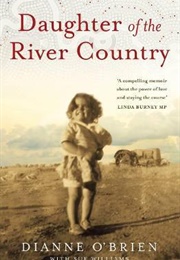 Daughter of the River Country (Dianne O'Brien)