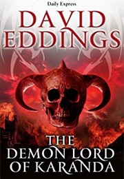 Demon Lord of Karanda (David Eddings)