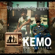 Kemo the Blaxican – Nothing for La Mente