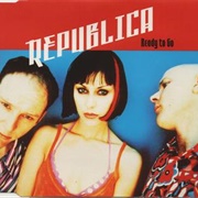 Ready to Go - Republica