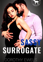 Sassy Surrogate (Dorothy Ewels)