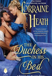 The Duchess in His Bed (Lorraine Heath)