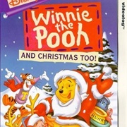 Winnie the Pooh and Christmas Too