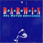 Banco Del Mutuo Soccorso - Darwin (1991 Version)