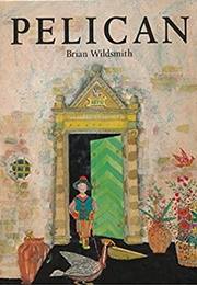 Pelican (Brian Wildsmith)