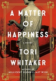 A Matter of Happiness (Tori Whitaker)