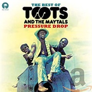 Pressure Drop - Toots and the Maytals