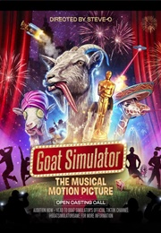 Goat Simulator: The Musical Motion Picture Reveal and Open Casting Call Announcement (2022)