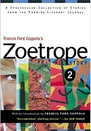 Francis Ford Coppola's Zoetrope: All-Story 2 (Adrienne Brodeur)