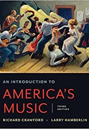 Introduction to American Music (Richard Crawford, Larry Hamberlin)