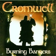 Cromwell - Burning Banners
