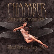 Chamber, L&#39;orchestre De Chambre Noir - Ghost Stories and Fairy Tales