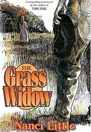 The Grass Widow (Nanci Little)