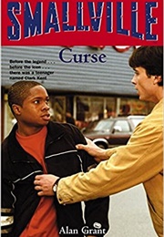 Smallville: Curse (Alan Grant)
