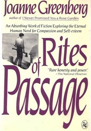 Rites of Passage (Joanne Greenberg)