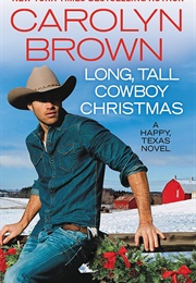 Long, Tall Cowboy Christmas (Carolyn Brown)