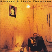 Richard & Linda Thompson - Shoot Out the Lights (1982)