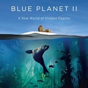 Planet Earth: Blue Planet II