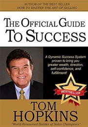 The Official Guide to Success (Tom Hopkins)