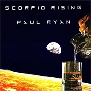 Paul Ryan - Scorpio Rising