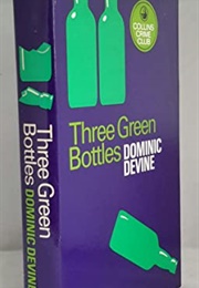 Three Green Bottles (D.M. Devine)