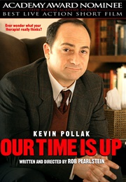 Our Time Is Up (2004)