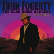 John Fogerty - The Blue Ridge Rangers Rides Again