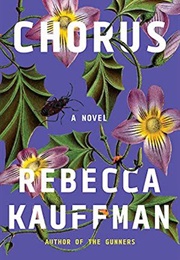 Chorus (Rebecca Kauffman)