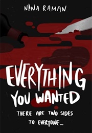 Everything You Wanted (Nina Raman)