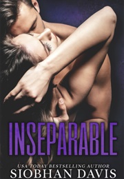 Inseparable (Siobhan Davis)