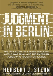 Judgment in Berlin (Herbert J. Stern)