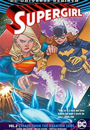 Supergirl Vol. 2:Escape From the Phantom Zone (Steve Orlando)