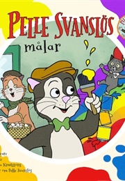 Pelle Svanslös Målar (Gösta Knutsson, Ingrid Flygare)