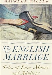 The English Marriage (Maureen Waller)