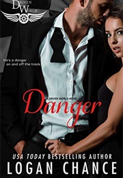 Danger (Logan Chance)