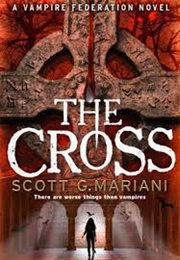 The Cross (Scott G Mariani)