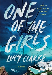 One of the Girls (Lucy Clarke)