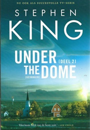Under the Dome Deel 2 (Stephen King)