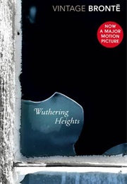 Wuthering Heights (Emily Bronte)