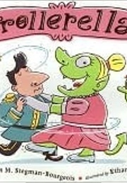 Trollerella (Karen M. Stegman-Bourgeois)
